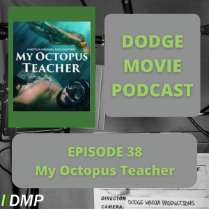 DMP 38 My Octopus TeacherMonday Post