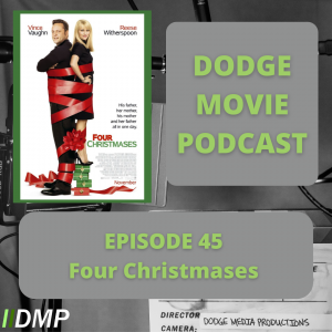 DMP 45 Four ChristmasesMonday Post