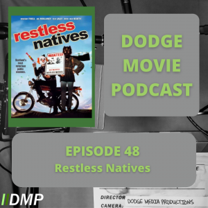 DMP 48 Restless NativesMonday Post