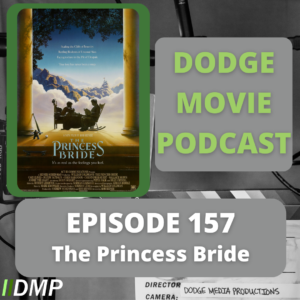 DMP 157 The Princess BrideSquare