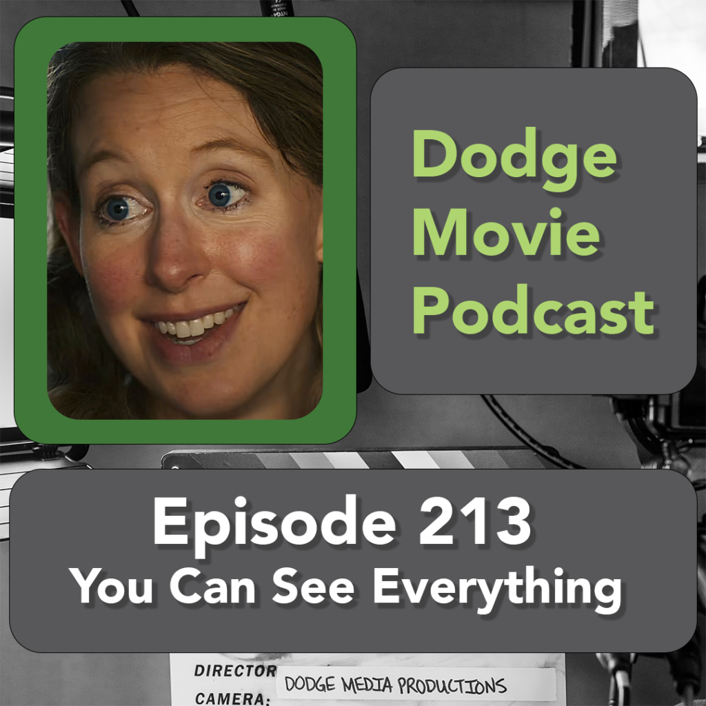 Episode art showing the movie poster for You Can See Everything, the 213rd episode of the Dodge Movie Podcast.